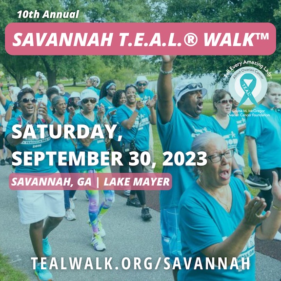 Savannah T.E.A.L.®Walk for Ovarian Cancer 2023