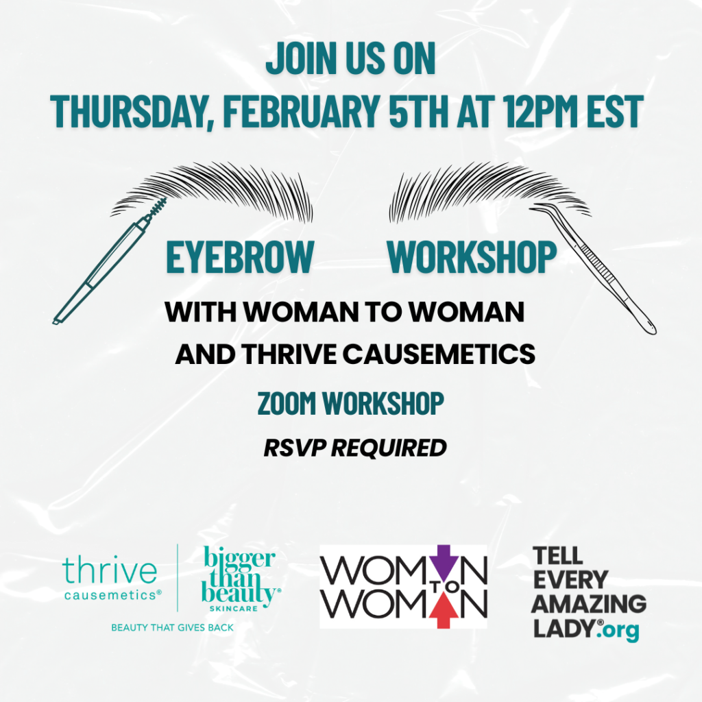 tell every amazing lady woman to woman thrive causemetics eyebrow workshop